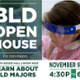 BLD Open House 11.9